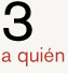 a quién está dirigido